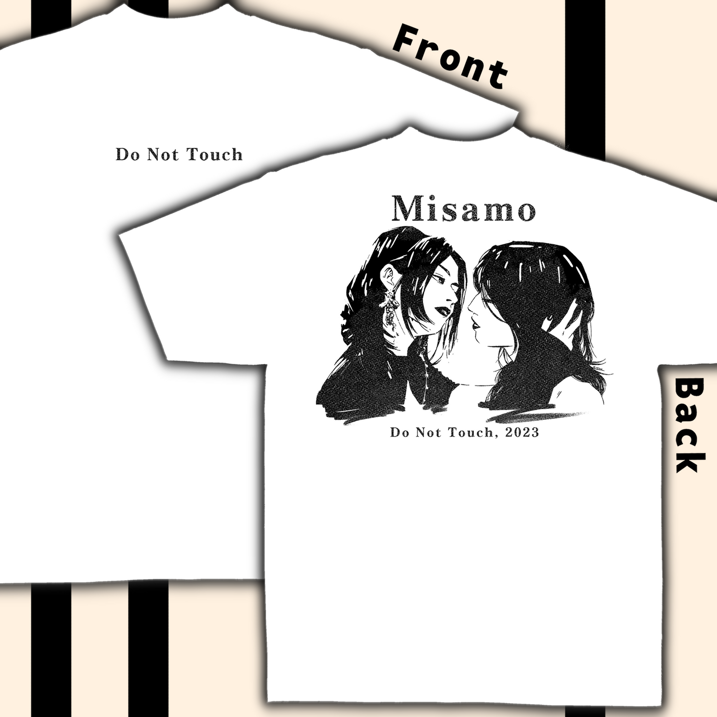 Misamo Do Not Touch Shirt